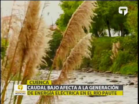 Caudal bajo afecta a la generación de energía eléctrica en el río Paute