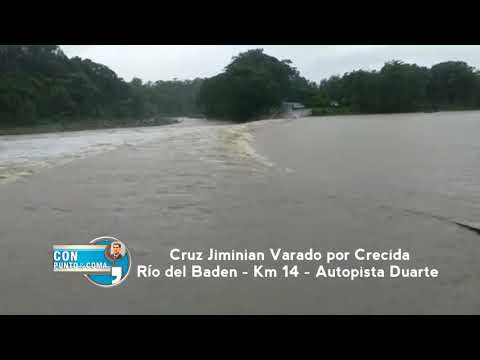 Dr Cruz Jiminian Varado por Crecida Rio Baden - Km 40 - Autopista Duarte