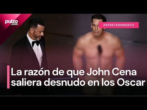 Por qué John Cena salió desnudo y más momentos curiosos de los Oscar 2024 | Pulzo