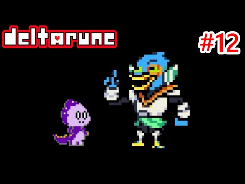 悲哀のイキりドリ【DELTARUNE】#12