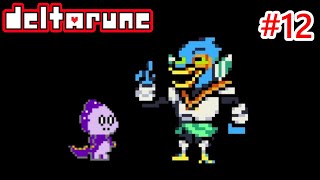 悲哀のイキりドリ【DELTARUNE】#12