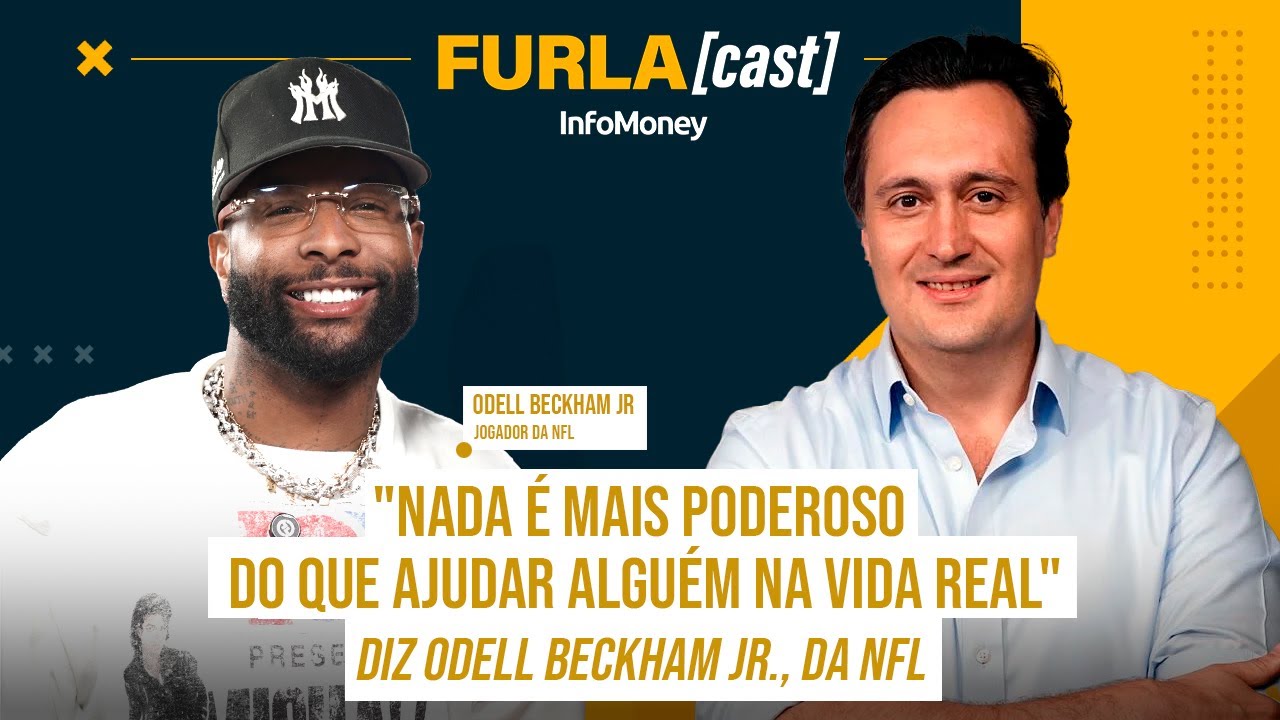Odell Beckham Jr., da NFL, comenta carreira, família, superação e dá conselhos valiosos | FurlaCast