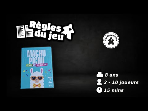 🦙 MACHU PICHU🦙 règle du jeu  #expliquemoica