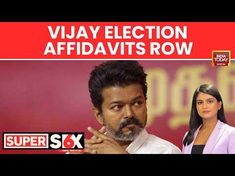 Tamil Nadu Polls: Discrepancies In Election Affidavits Risk Nomination Rejection | TVK Chief Vijay