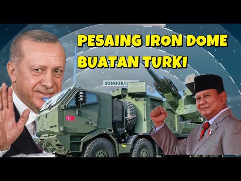 INDONESIA MUNGKIN DIAJAK TURKI  PROGRAM STEEL DOME TURKI SISTEM  PERTAHANAN UDARA  BERLAPIS
