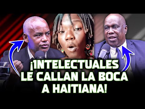 ¡Haitiana Que Insultó Al Presidente Se Queda Sin Respuesta Ante Estos Dos Intelectuales Dominicanos!