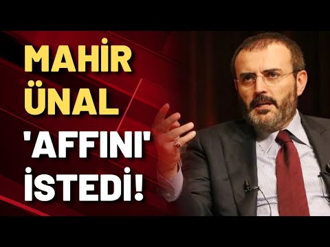 SON DAKİKA | MAHİR ÜNAL 'AFFINI' İSTEDİ