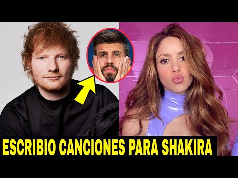 Ed Sheeran CONFIRMÓ que COLABORA con Shakira