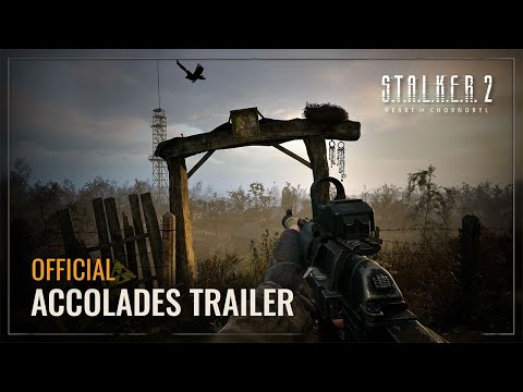 サバイバルホラーFPS『S.T.A.L.K.E.R. 2: Heart of Chornobyl（ストーカー2：ハート・オブ・チョルノービリ）』Accolades Trailer