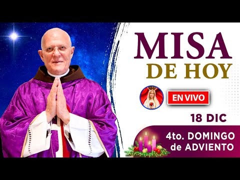 MISA 4to Domingo de ADVIENTO  EN VIVO | 18 dic 2022 | Heraldos del Evangelio El Salvador