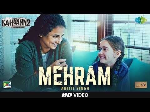 Mehram Lyrics - Kahaani 2 | Arijit Singh