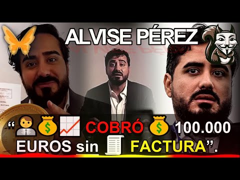 ? ALVISE PÉREZ Admite que COBRÓ 100.000 EUROS sinFACTURA de un EMPRESARIO de CRIPTOMONEDAS ?