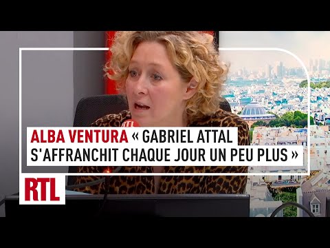 Alba Ventura : Le Premier ministre Gabriel Attal s'affranchit chaque jour un peu plus