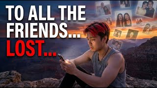 To all the friends I've lost...