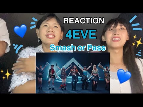 REACTION💙4EVE-Smashorpass