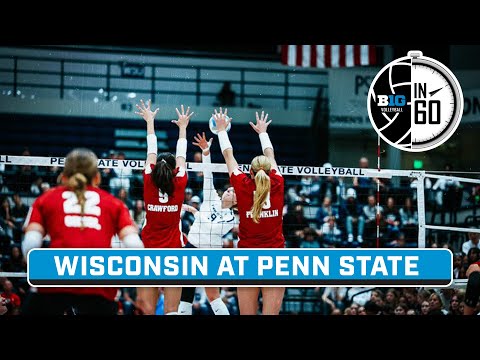 Wisconsin at Penn State | Nov. 11, 2023 | B1G Volleyball in 60