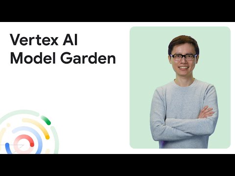 Introduction to Vertex AI Model Garden