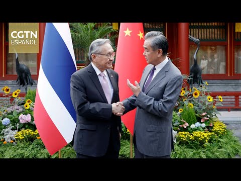 Wang Yi afirma que China quiere aumentar la cooperación con Tailandia en varias áreas