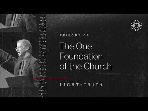 The One Foundation of the Church