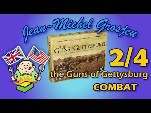The Guns of Gettysburg, full rules 2/4 : Combat