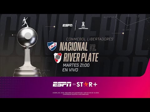 Nacional VS. River Plate - Copa CONMEBOL Libertadores 2024 - Star+ PROMO