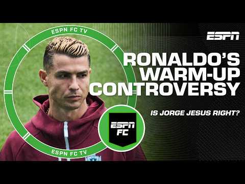 What to make of Ronaldo's warm-up situation 👀 Should Jorge Jesus have played him? 🤔 | ESPN FC
