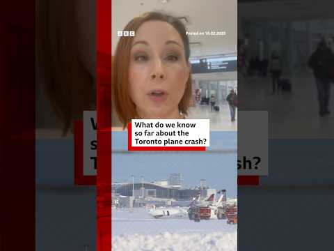 What do we know so far about the Toronto plane crash? #Toronto #BBCNews