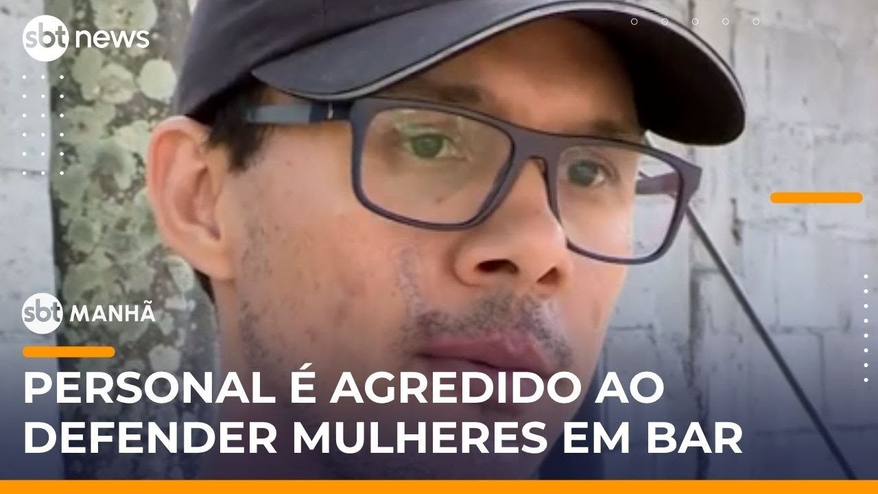 Personal é agredido após defender mulheres de assédio em bar | SBTManhã