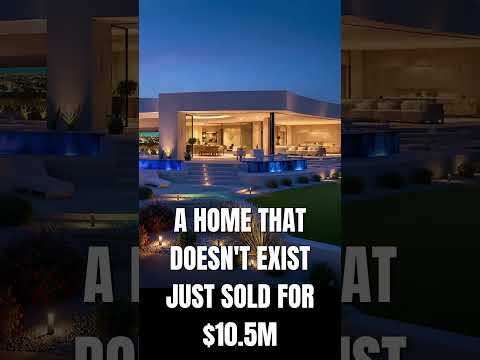 A Home That Doesn't Exist Just Sold for $10 5M