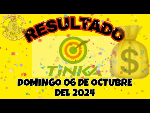 RESULTADOS TINKA DEL DOMINGO 06 DE OCTUBRE DEL 2024 /LOTERÍA DE PERÚ