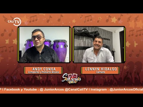 Andy Conga y Lennyn Hidalgo entrevista en Salseros VIP I By Junior Arcos (Abril 2021)