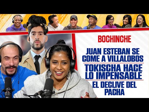 Juan Esteban SE COME A VILLALOBOS - El Declive del Pacha - Tokischa hace lo Impensable - Bochinche