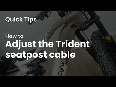 How to adjust the Trident seatpost cable | cyrusher sports #quicktips