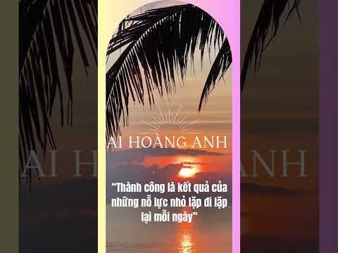 "Thành công là kết quả của những nỗ lực nhỏ lặp đi lặp lại mỗi ngày"