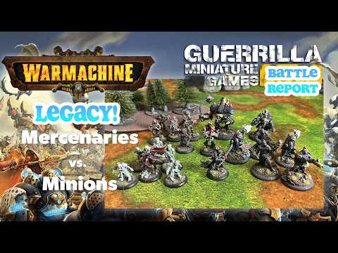 Warmachine Mk IV LEGACY - Mercenaries vs. Minions