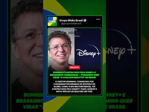 Boninho é contratado pelo Disney+ streaming quer virar “a casa dos realitys” no Brasil