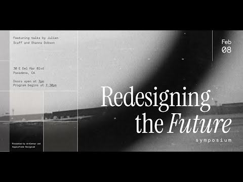 Redesigning the Future Symposium