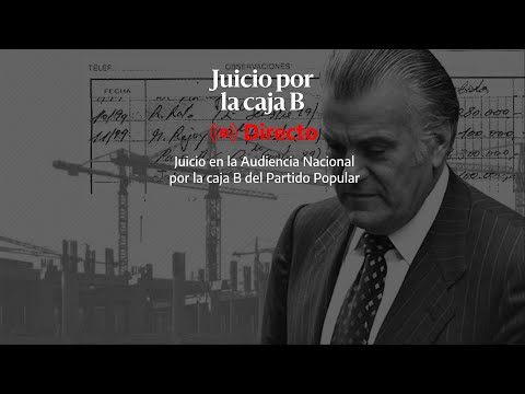 ? DIRECTO | Continúa el juicio por la caja B del Partido Popular