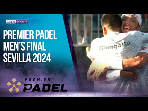 Premier Padel Sevilla Men's Final | HIGHLIGHTS | 05/05/2024