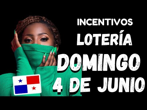 Premios de Incentivos Para Domingo 4 de Junio 2023 Sorteo Dominical Loteria Nacional de Panama