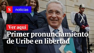 Primer pronunciamiento de Álvaro Uribe en libertad | Semana Noticias