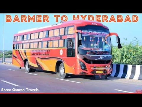 Shree Ganesh Travels ( LR siyol ) || Barmer To Hyderabad || Ac sleeper couch || #busloverjd