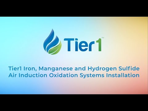 How to Install Tier1 Iron, Manganese and Hydrogen Sulfide Air Induction Oxidation System