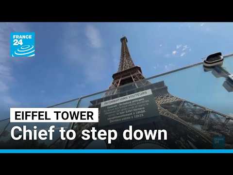 Eiffel Tower chief to step down after female staff scandal • FRANCE 24 English