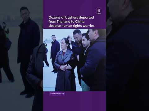 Thailand deports Uyghurs