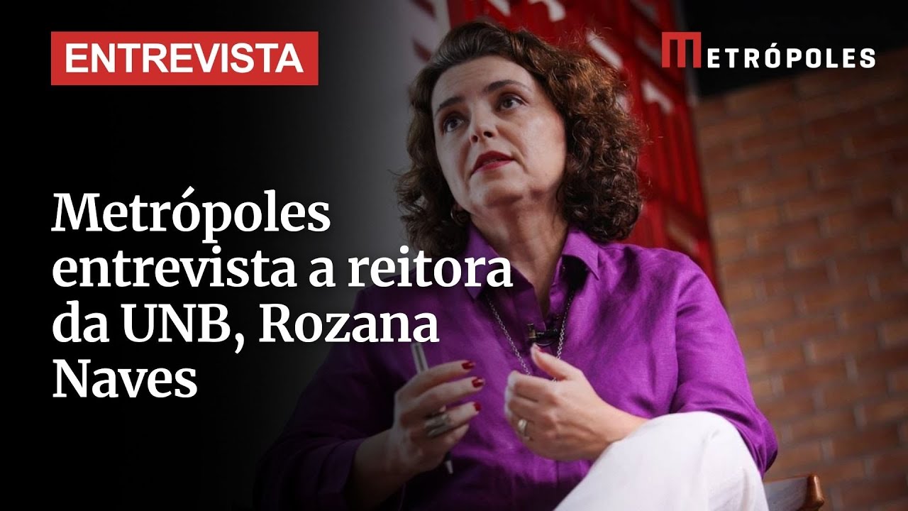 Metrópoles Entrevista: Rozana Naves, reitora da UnB