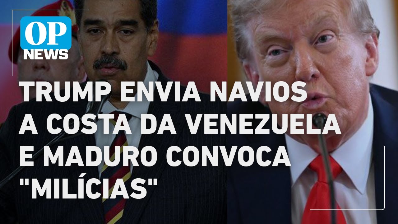 Trump envia navios a costa da Venezuela e Maduro convoca milícias | O POVO NEWS