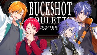 生き残るのは誰だ【#BuckshotRoulette】