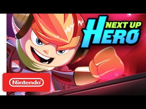 Next Up Hero - Launch Trailer - Nintendo Switch