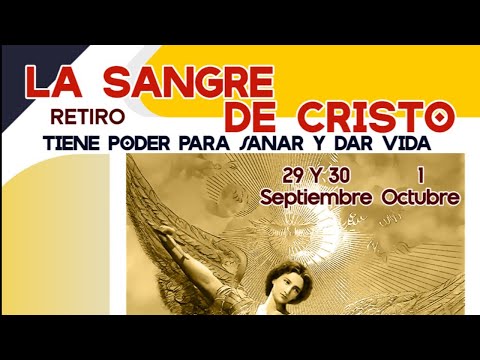 Invitación al retiro La Sangre de Cristo